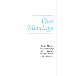 Our Meetings (Tract) (10-pack)