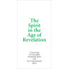 Spirit in the Age of Revelation, The (Tract) (10-pack)