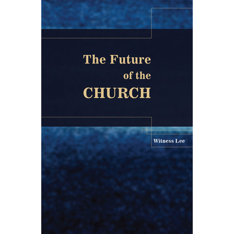 Future of the Church, The