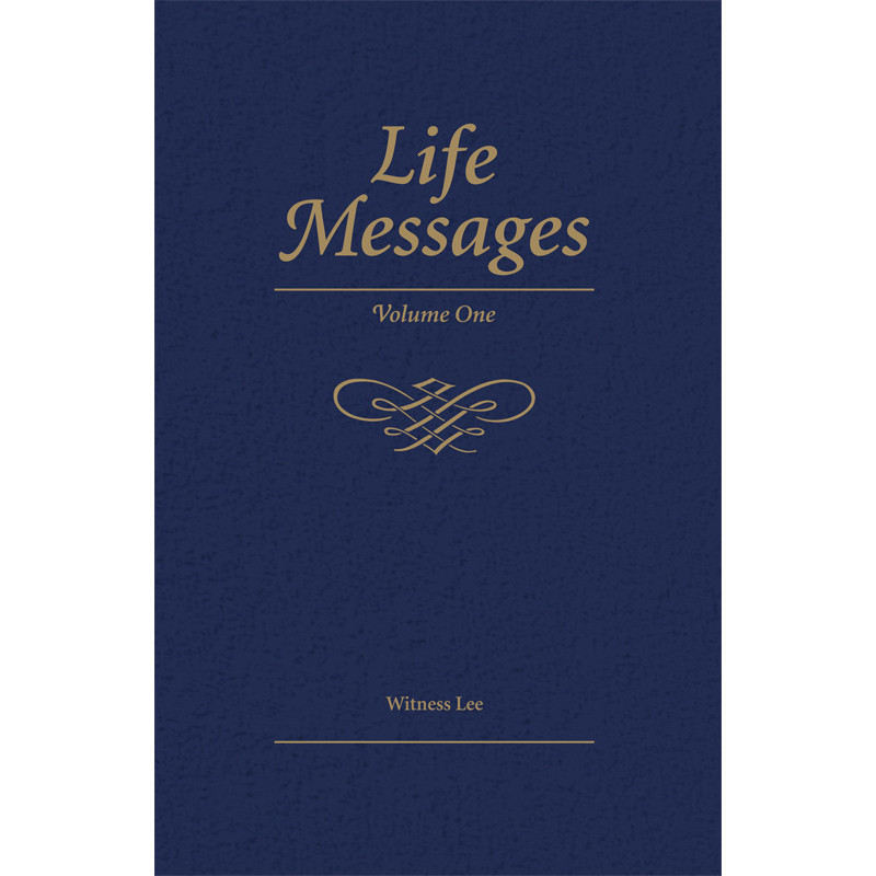 Life Messages, Vol. 1 (1-41)