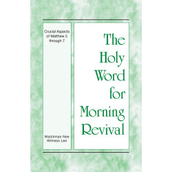 HWMR: Crucial Aspects of Matthew 5 through 7