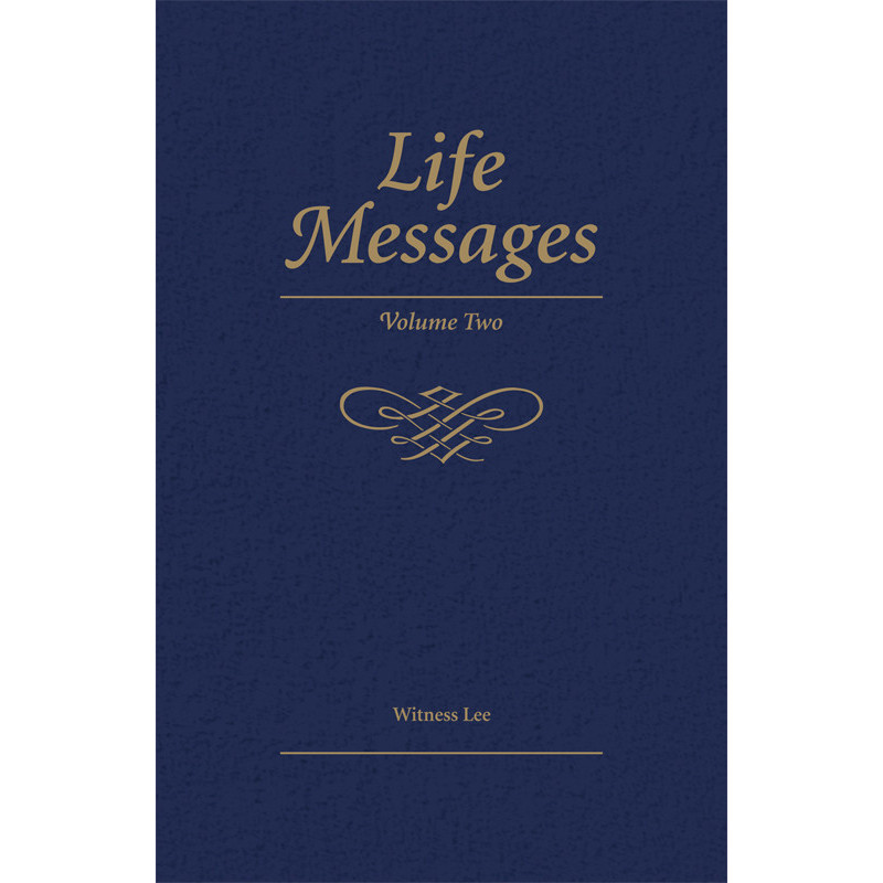 Life Messages, Vol. 2 (42-75)