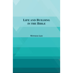 Life and Building in the Bible