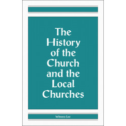 History of the Church and...