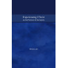 Experiencing Christ as the Portion of the Saints
