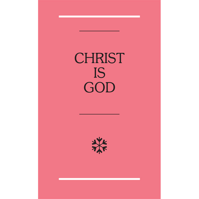 Christ is God