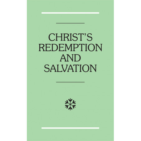 Christ's Redemption and Salvation