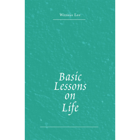 Basic Lessons on Life