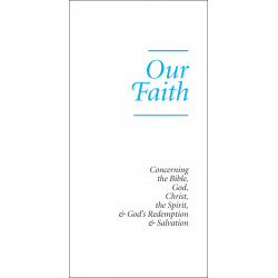 Our Faith (Tract) (10-pack)