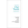 Our Faith (Tract) (10-pack)