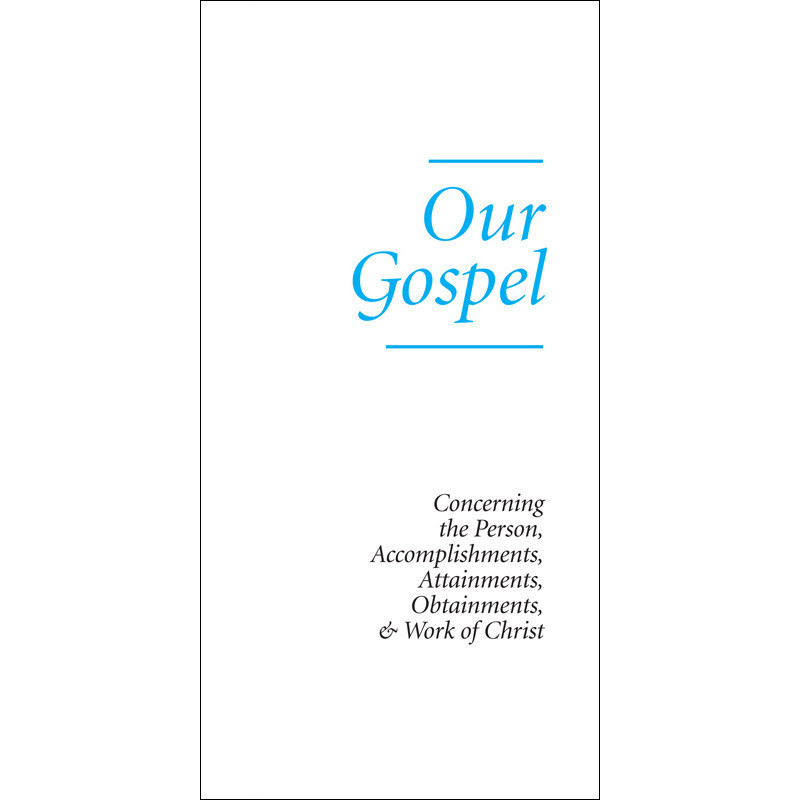 Our Gospel (Tract) (10-pack)