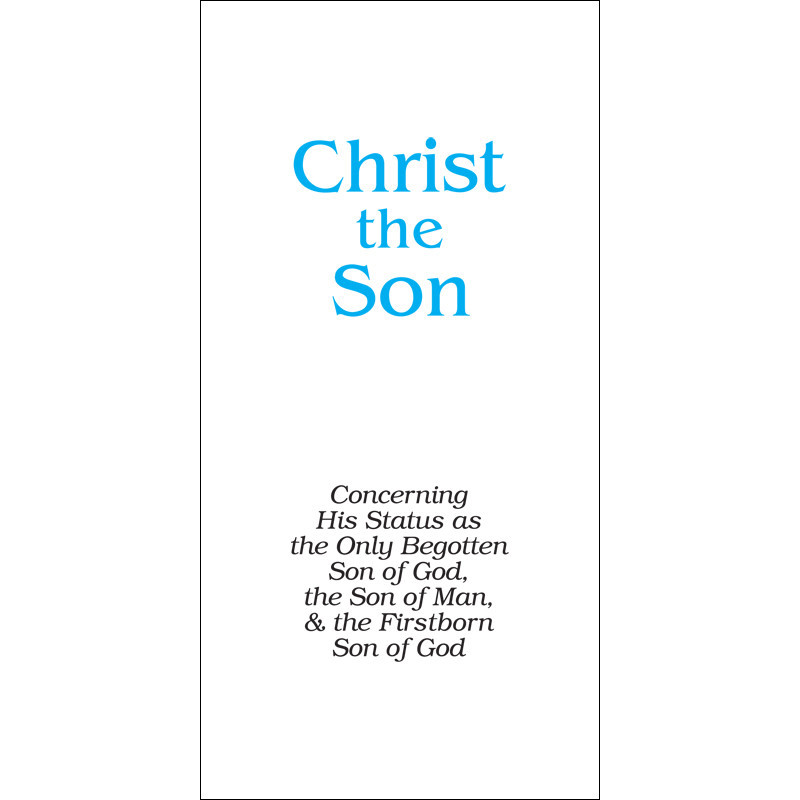 Christ the Son (Tract) (10-pack)