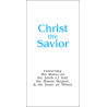 Christ the Savior (Tract) (10-pack)