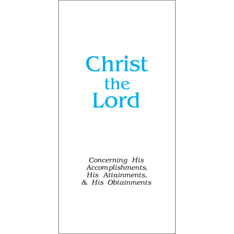 Christ the Lord (Tract) (10-pack)