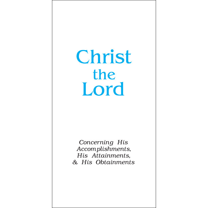 Christ the Lord (Tract) (10-pack)
