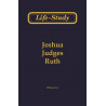 Life-study of Joshua, Judges, Ruth