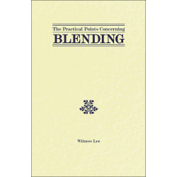 Practical Points Concerning Blending, The