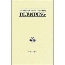 Practical Points concerning Blending, The