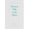 Practical Talks to the Elders