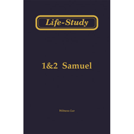 Life-Study of 1 & 2 Samuel