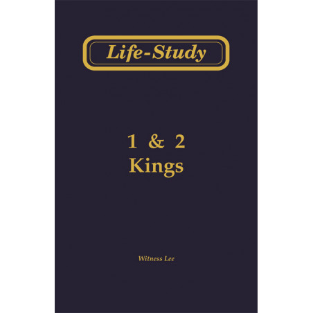 Life-Study of 1 & 2 Kings
