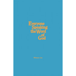 Everyone Speaking the Word of God (Hardbound)