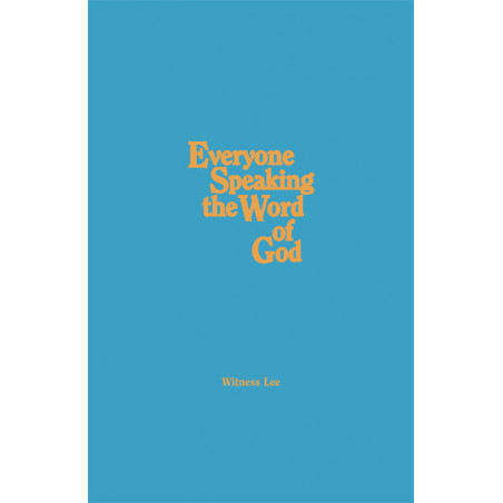 Everyone Speaking the Word of God (Hardbound)