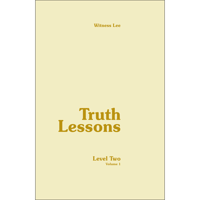 Truth Lessons, Level 2, Vol. 1 (Hardbound)