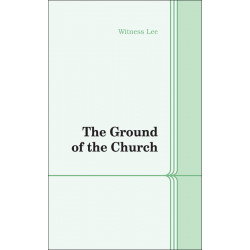 Ground of the Church, The