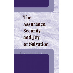 Assurance, Security, and Joy of Salvation, The