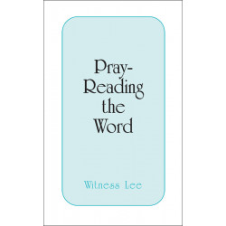 Pray-Reading the Word