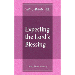 Expecting the Lord's Blessing