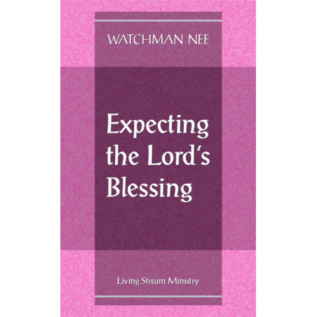 Expecting the Lord's Blessing