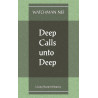 Deep Calls unto Deep