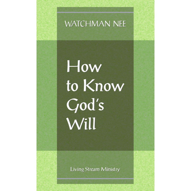 How to Know God's Will