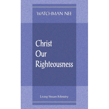 Christ our Righteousness