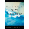 Messages for Building Up New Believers, Vol. 1