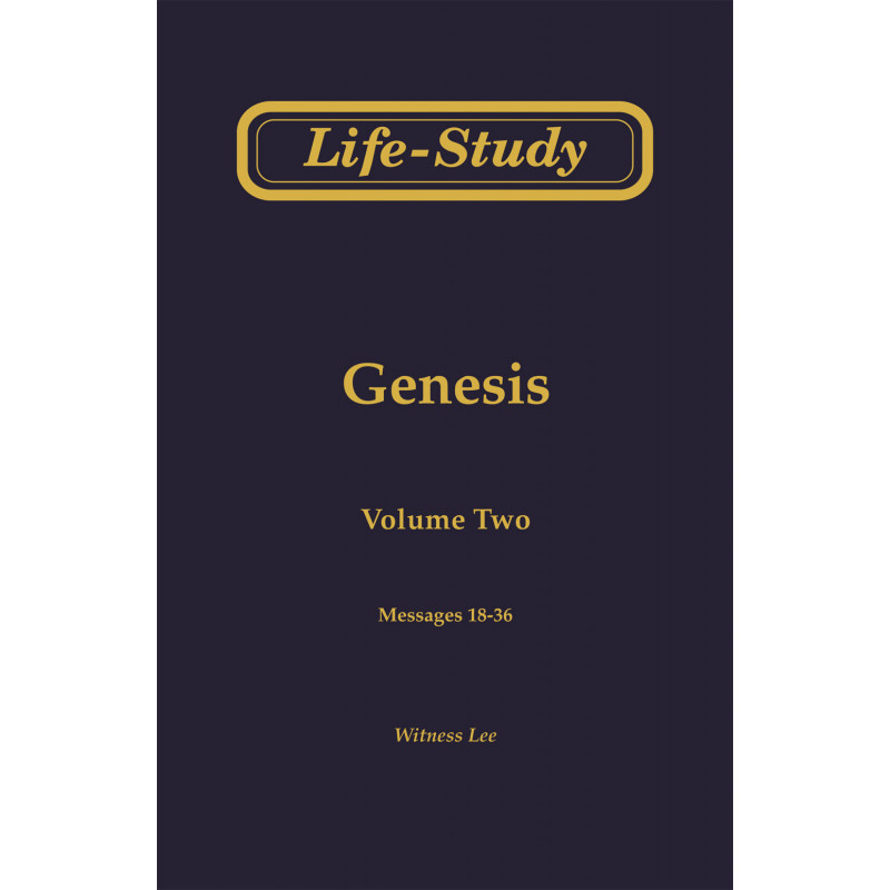 Life-Study of Genesis, Vol. 2 (18-36)