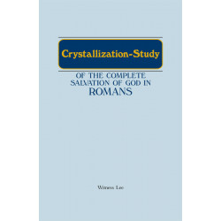 Crystallization-Study of the Complete Salvation of God in Romans
