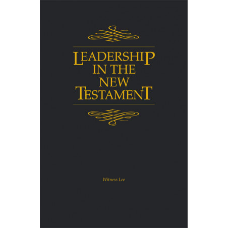 Leadership in the New Testament