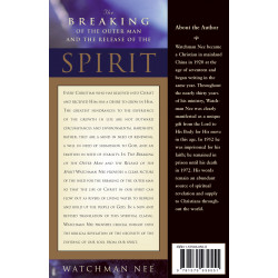 Breaking of the Outer Man and the Release of the Spirit, The