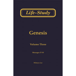 Life-Study of Genesis, Vol. 3 (37-55)