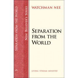 New Believers Series: 03 Separation from the World