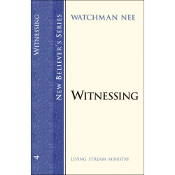 New Believer’s Series (04)—Witnessing