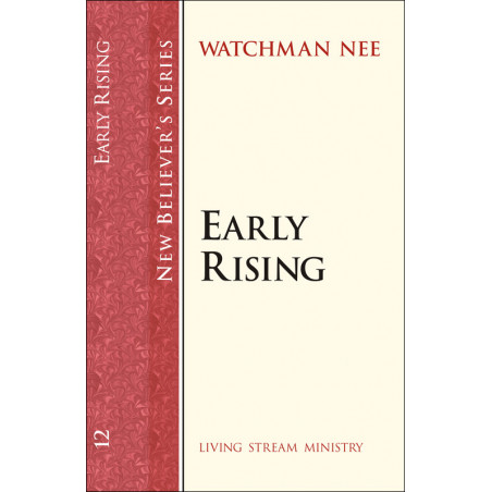 New Believers Series: 12 Early Rising