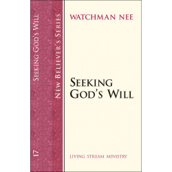 New Believer’s Series (17)—Seeking God’s Will