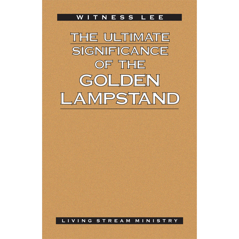 Ultimate Significance of the Golden Lampstand, The