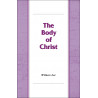 Body of Christ, The