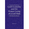 General Outline of God's Economy and the Proper Living of a God-Man, A