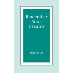 Remember Your Creator